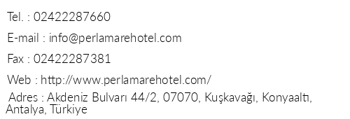 Perla Mare Hotel telefon numaralar, faks, e-mail, posta adresi ve iletiim bilgileri